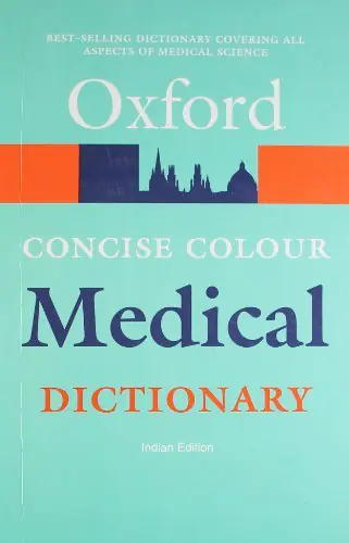 OXFORD CONCISE COLOUR MEDICAL DICTIONARY