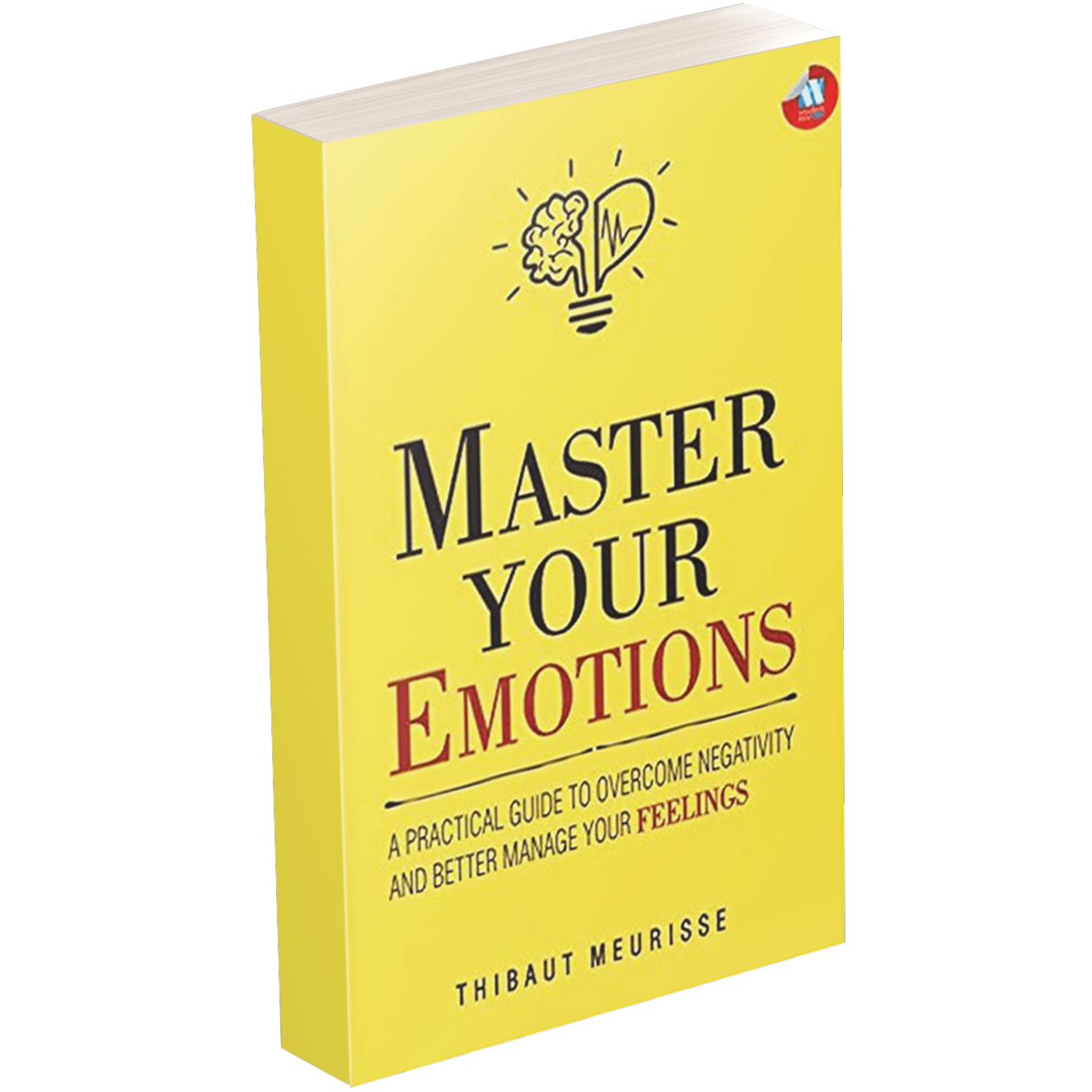 Master Your Emotions Master Your Emotions
