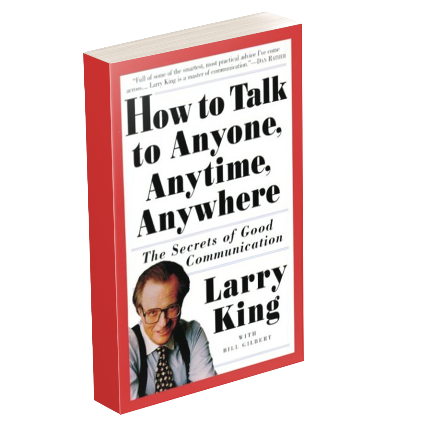 How to talk to Anyone, Anytime, Anywhere How to talk to Anyone, Anytime, Anywhere