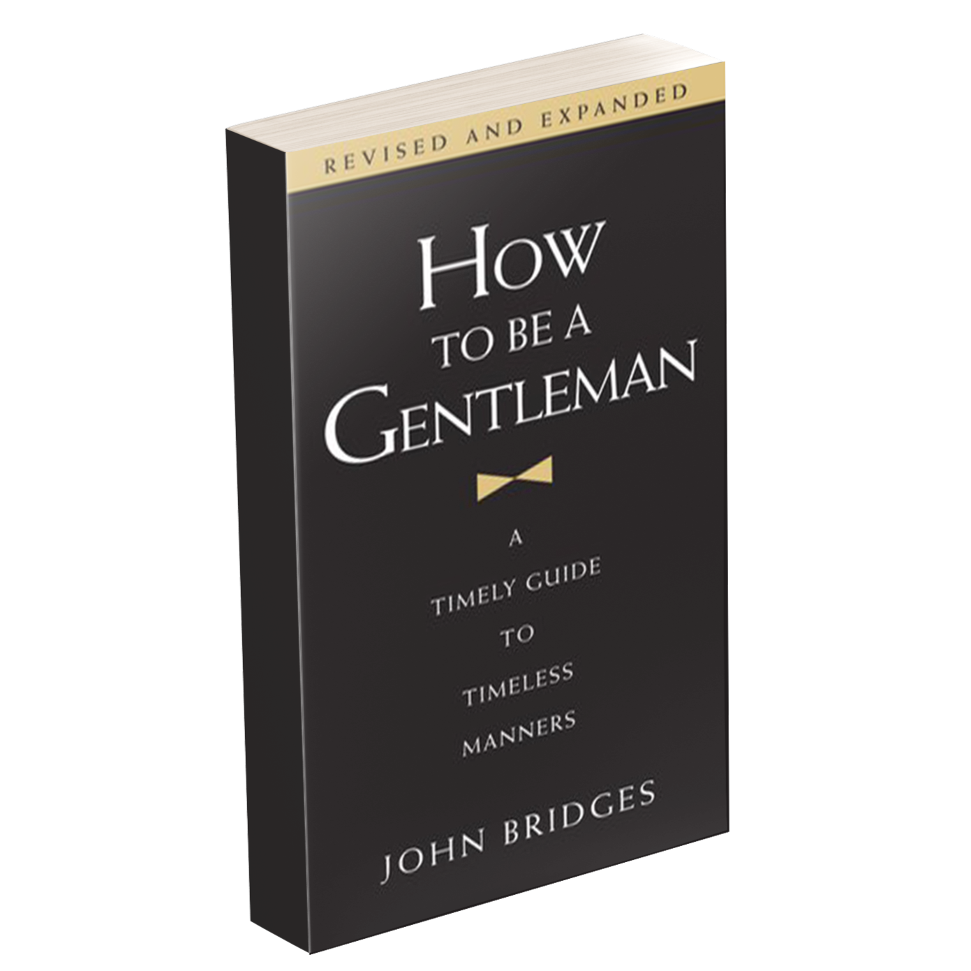 How to be a gentleman How to be a gentleman