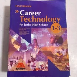 Masterman Career Technology for Junior High Schools 1-3 – Comprehensive NaCCA Approved Textbook (Paperback Edition)