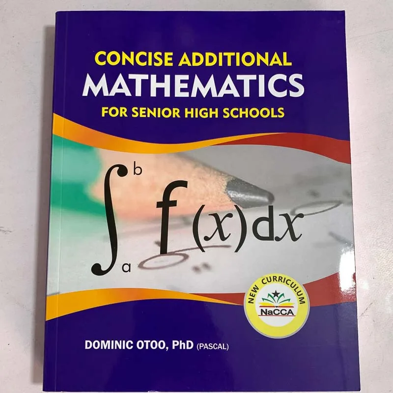 Concise Series Additional Mathematics for Senior High Schools Concise Series Additional Mathematics for Senior High Schools