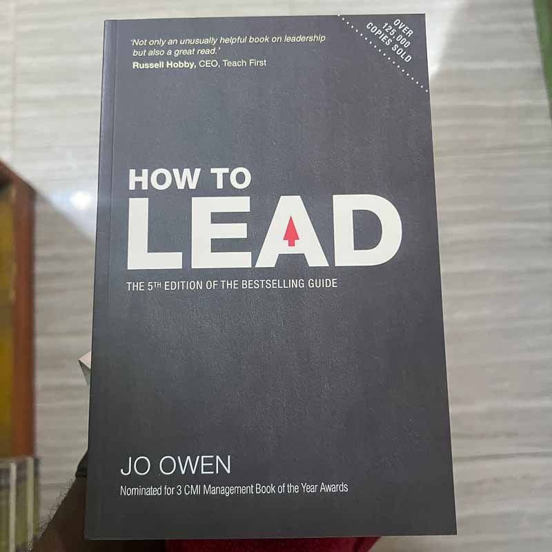 How To Lead by Jo Owen in Ghana How To Lead by Jo Owen in Ghana