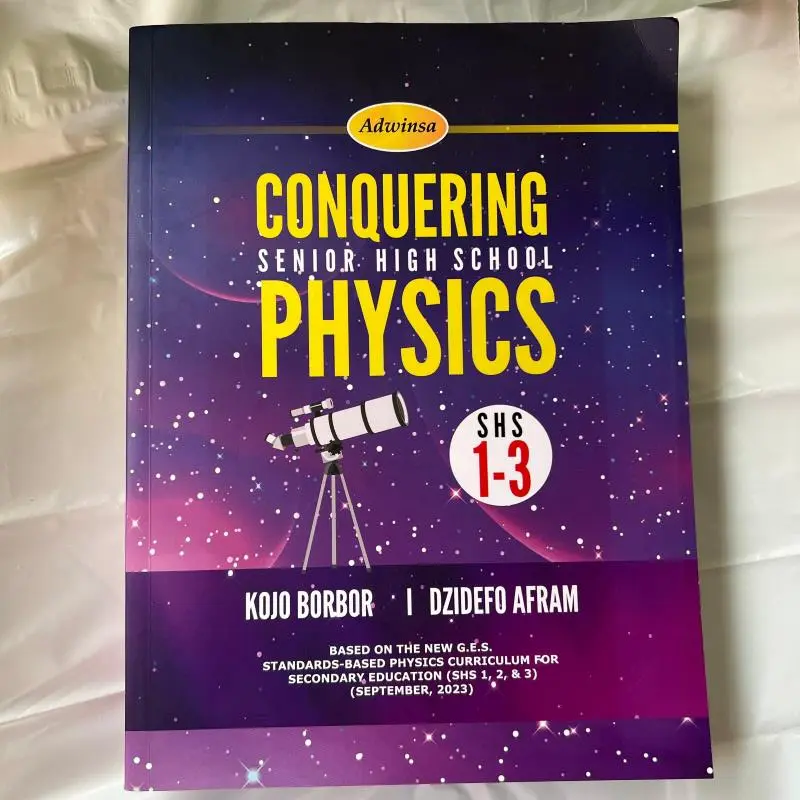 Conquering Physics For SHS textbook Conquering Physics For SHS textbook