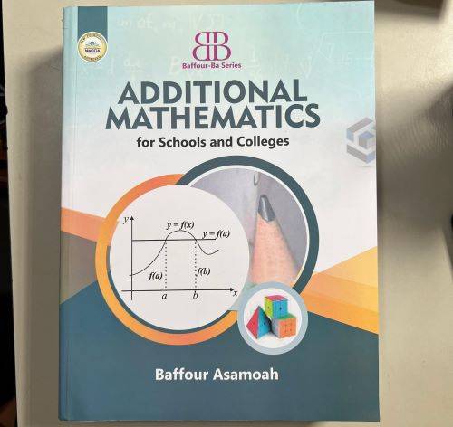 Baffour BA Additional Mathematics SHS Baffour BA Additional Mathematics SHS
